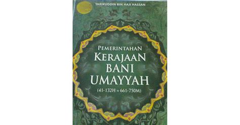 Sejarah Kerajaan Bani Umayyah Miracletarocameron