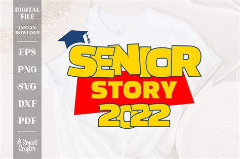 Senior Story 2022 Svg Class Of 2022 Svg Graphic By Smart Crafter