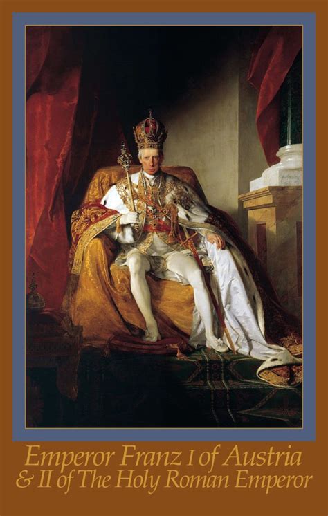 Franz Ii ~holy Roman Emperor Painting By Friedrich Von Amerling 1832
