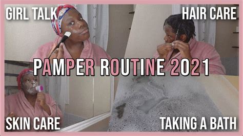 A Much Needed Self Care Day My Pamper Routine 2021 Youtube
