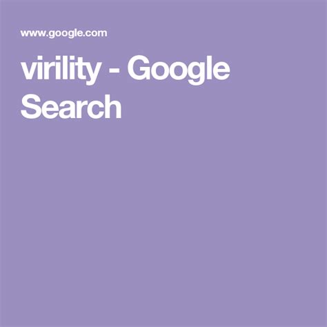 virility - Google Search | Google search, Google, Search
