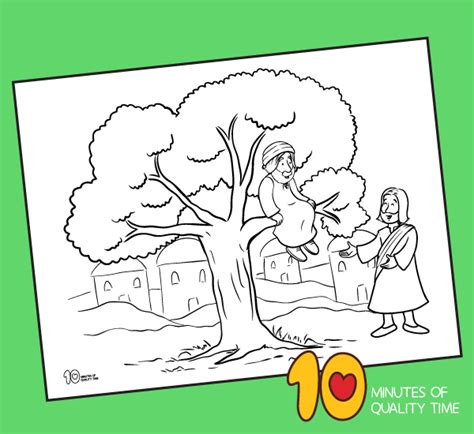 Zacchaeus Coloring Page 10 Minutes Of Quality Time
