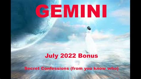 Gemini Secret Confessions From You Know Who July 2022 Love Tarot
