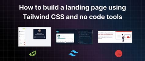 How To Build A Landing Page Using Tailwind Css And No Code Tools Dev Community