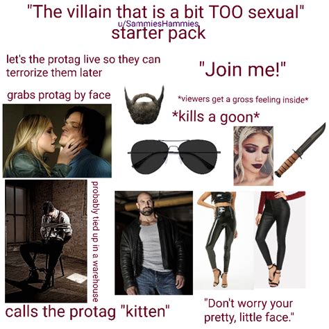 The Villain That Is A Bit Too Sexual Starter Pack Starterpacks