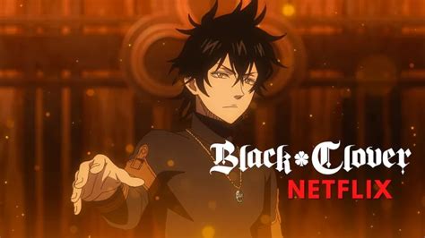 How To Watch Black Clover On Netflix 2024