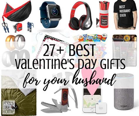27 Best Valentines T Ideas For Your Handsome Husband Feels Like Home™