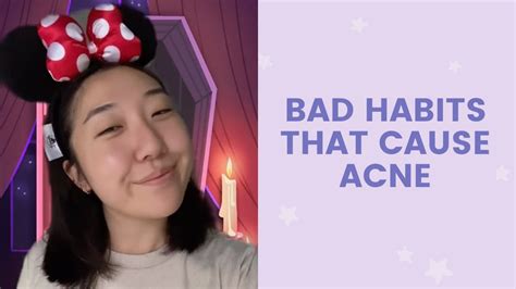 Bad Habits That Cause Acne 13 Facetory Youtube