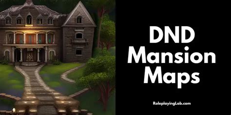 100 Dnd Mansion Maps Free Maps Guide