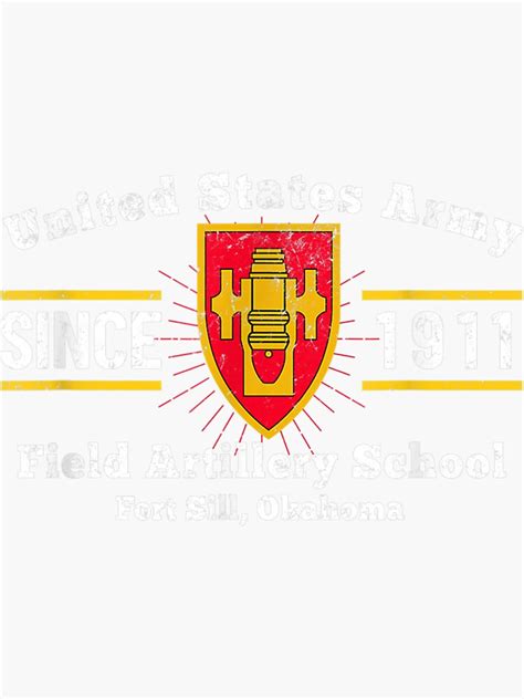 Army Field Artillery School Fort Sill Oklahoma Sticker For Sale By