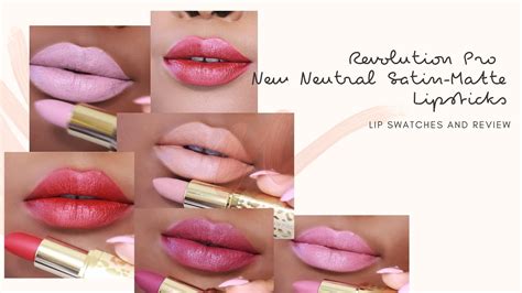 Revolution Pro New Neutral Satin Matte Lipstick Swatches And Review All 6 Shades On Dark Skin