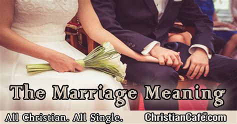 The Real Marriage Meaning And What Society Teaches About Marriage