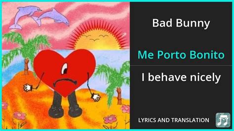 Bad Bunny Me Porto Bonito Lyrics English Translation Ft Chencho Corleone Dual Lyrics