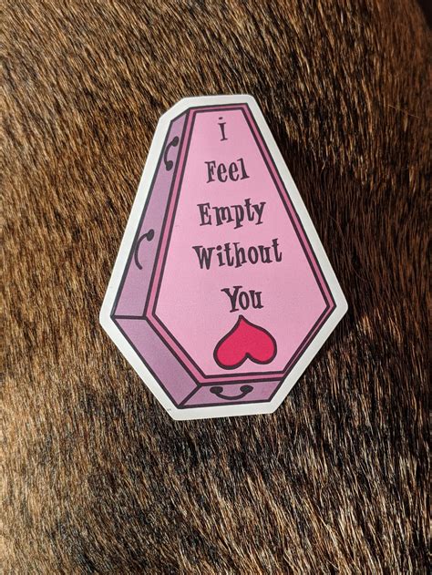 I Feel Empty Without You Pastel Goth Coffin Sticker Pastel Etsy