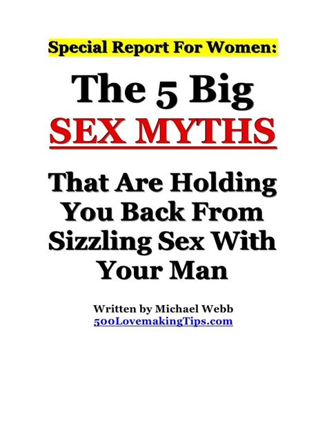 The 5 Big Sex Myths That Are Holding You Back From Sizzling Sex With Your Man