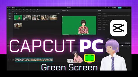 Capcut Pc Green Screen Youtube