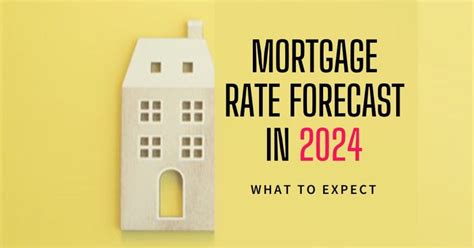 Mortgage Rates Predictions 2024 Will Rates Go Down