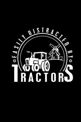 Easily Distracted By Tractors X Tractor Books For Men Boys Squared Farming Notebook Farmer