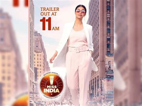 Miss India Trailer Review Keerthy Suresh Dream Of Becoming A Businesswoman