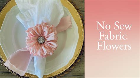 No Sew Fabric Flowers Easy Fabric Flowers Youtube
