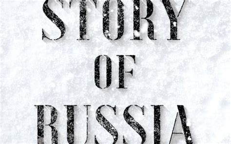 Book Review The Story Of Russia By Orlando Figes Rnz