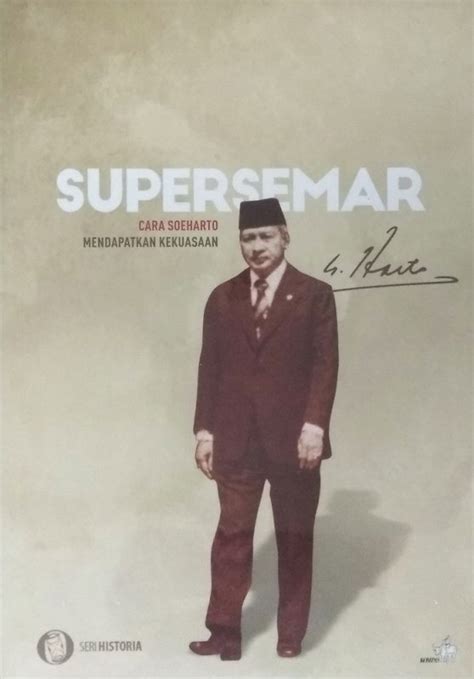 Menurut versi resmi, awalnya keluarnya supersemar itu terjadi pada tanggal 11 maret 1966, presiden ir soekarno mengadakan sidang. Buku Supersemar Cara Soeharto Mendapatkan Kekuasaan | Bukukita