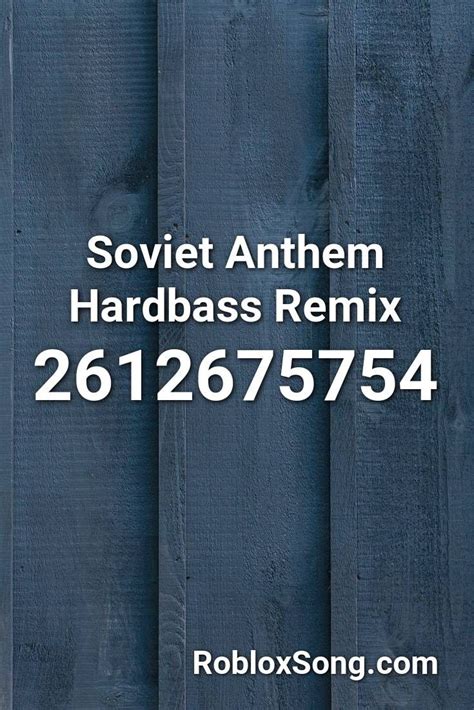Soviet Anthem Hardbass Remix Roblox ID Roblox Music Codes Bad And
