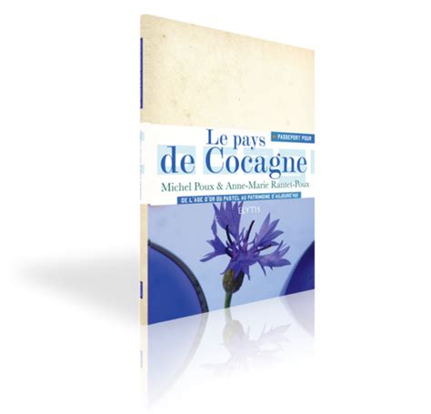 Le Pays De Cocagne Éditions Elytis