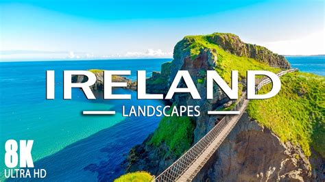 TRAVEL THROUGH IRELAND 8K UTRA HD Relax Music And Beautiful Natural