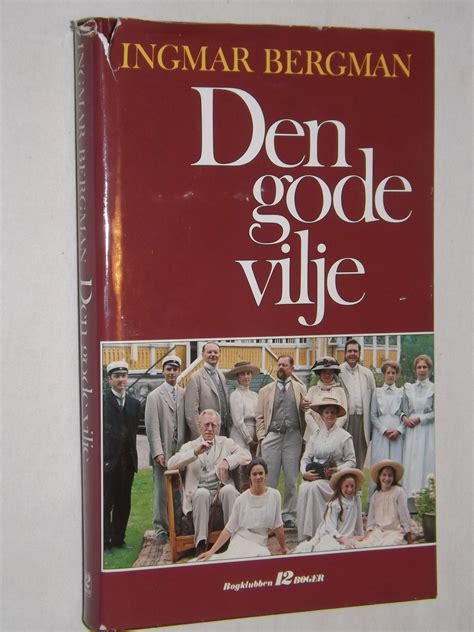 ingmar bergman den gode vilje bbog dk brugte bøger til salg