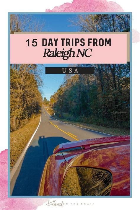 15 Day Trips From Raleigh Scenic Weekend Getaways From Raleigh Nc