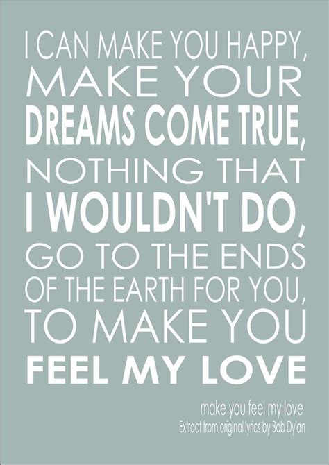 Details about Make You Feel My Love Song Lyric Quote - Adele Bob Dylan