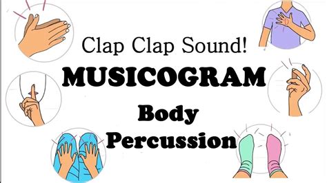 Musicogram Body Percussion Clap Clap Sound Youtube