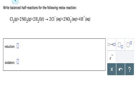 Solved Write Balanced Half Reactions For The Following Redox