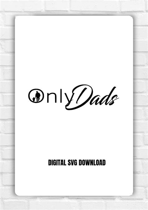 Only Dads Digital Download Svg File Svg File For Cricut Instant