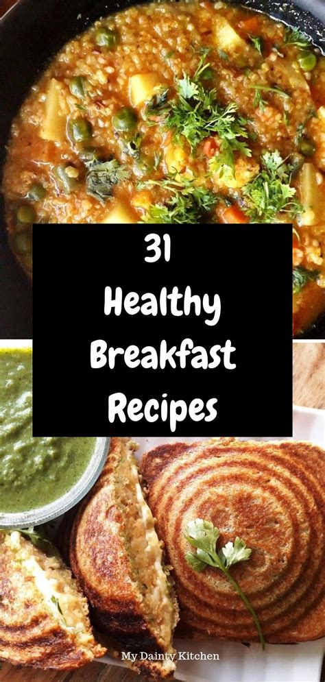 Serve with a piece of crusty bread to soak up the sauce. 45+ Popular Indian Breakfast Recipes | Vegetarian breakfast recipes, Veg breakfast recipes ...