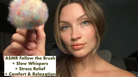 Asmr Slow Whispers Guided Stress Relief Positive Affirmations Follow The Brush Youtube