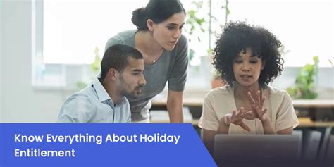 Holiday Entitlement What Do You Mean By Holiday Pay Policy