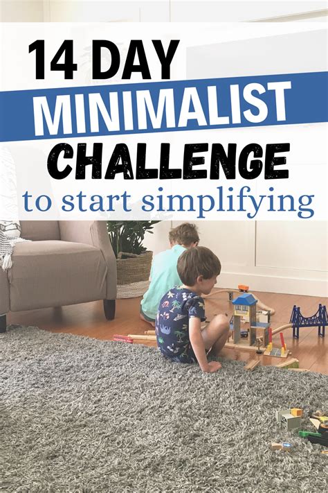 14 Day Minimalist Challenge In 2021 Minimalist Challenge Challenges