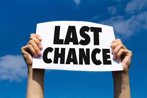 Last Chance Stock Photos Pictures And Royalty Free Images Istock