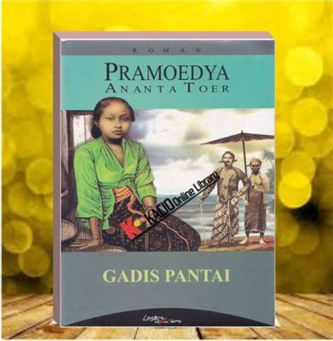 Jual Gadis Pantai Pramoedya Ananta Toer Lentera Dirpantara Jakarta 2003 Di Seller Kacio