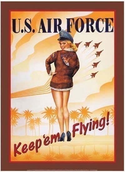Air Force Keep Em Flying Metal Poster Sign