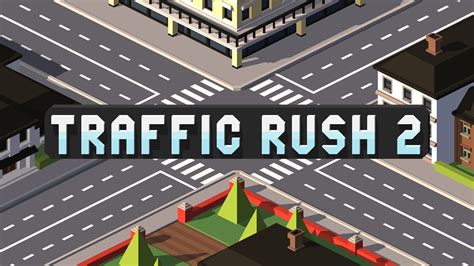 Traffic Rush 2 By Donut Games Universal Hd Gameplay Trailer Youtube
