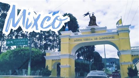 Mixco Guatemala 🇬🇹 Youtube