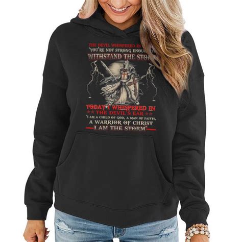 Knight Templar T Shirt I Whispered In The Devil Ear I Am A Child Of