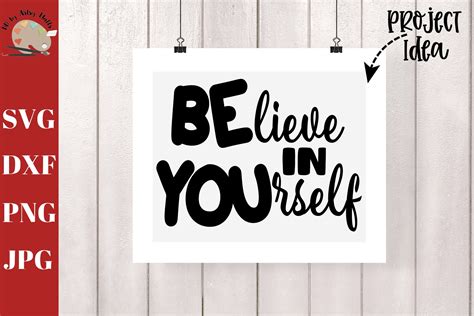 Believe In Yourself svg dxf png, Be You sign svg, Believe (357392 ...