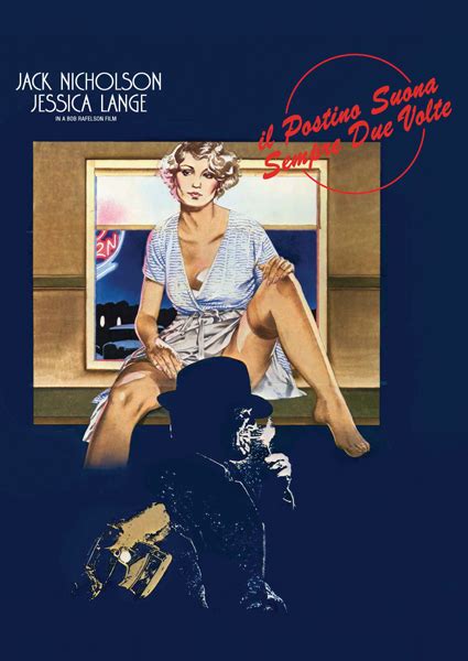 Dal romanzo di james cain. Il Postino Suona Sempre Due Volte - Warner Bros ...