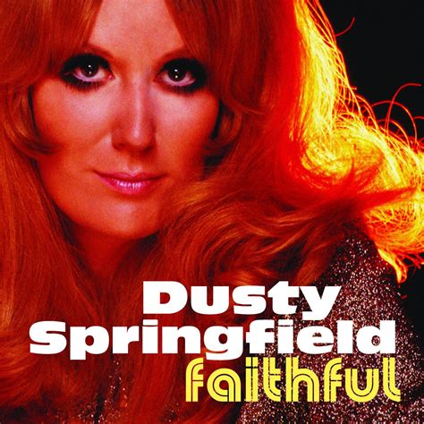 Album Dusty Springfield Faithful Rebeat Magazine
