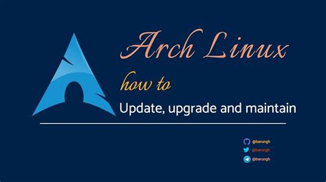 Arch Linux How To Update Arch Linux Youtube