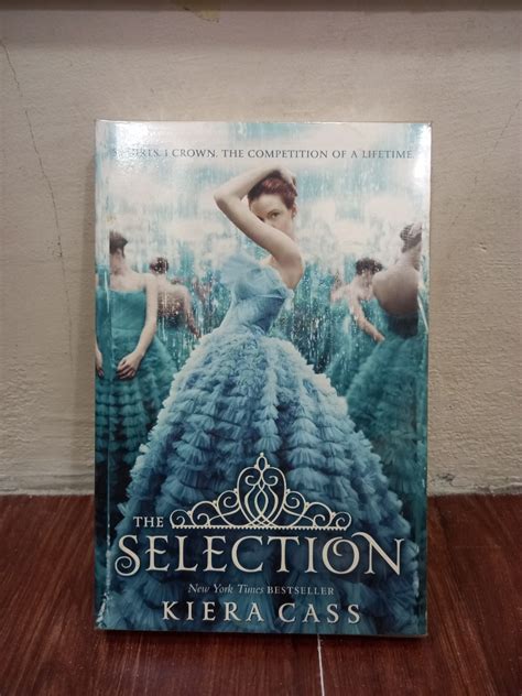 The Selection By Kiera Cass Hobbies And Toys Books And Magazines Fiction And Non Fiction On Carousell